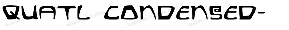 Quatl Condensed字体转换